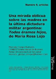 Portada:Una mirada oblicua sobre las madres en la última dictadura militar argentina: \"Todos éramos hijos\", de María Rosa Lojo / Marcela Crespo Buiturón