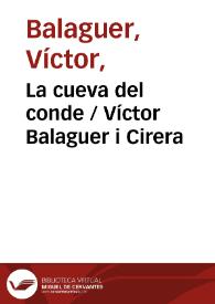 Portada:La cueva del conde / Víctor Balaguer i Cirera ; editor literario Pilar Vega Rodríguez