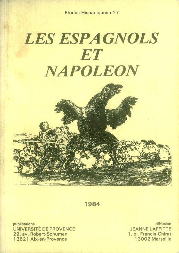 Les espagnols et Napoléon : actes du Colloque International d'Aix-en-Provence 13, 14, 15 octobre 1983 | Biblioteca Virtual Miguel de Cervantes