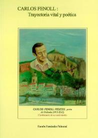 Portada:Carlos Fenoll : trayectoria vital y poética (105 años de su nacimiento)  / por Ramón Fernández Palmeral