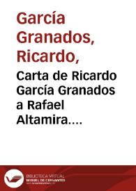 Portada:Carta de Ricardo García Granados a Rafael Altamira. México, 13 de diciembre de 1909
