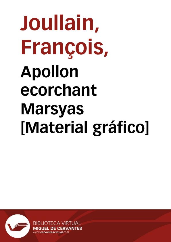 Apollon ecorchant Marsyas [Material gráfico] | Biblioteca Virtual Miguel de Cervantes