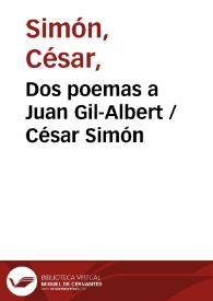Portada:Dos poemas a Juan Gil-Albert / César Simón
