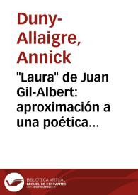 Portada:\"Laura\" de Juan Gil-Albert: aproximación a una poética / Annick Duny-Allaigre
