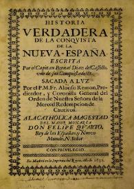 Portada:Historia verdadera de la conquista de la Nueva-España  / por el capitán Bernal Díaz del Castillo ; sacada a la luz por Alonso Remón