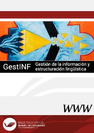 Visitar: GestINF: Gestión de la Información y Estructuración Lingüística / directora Susana Rodríguez Rosique