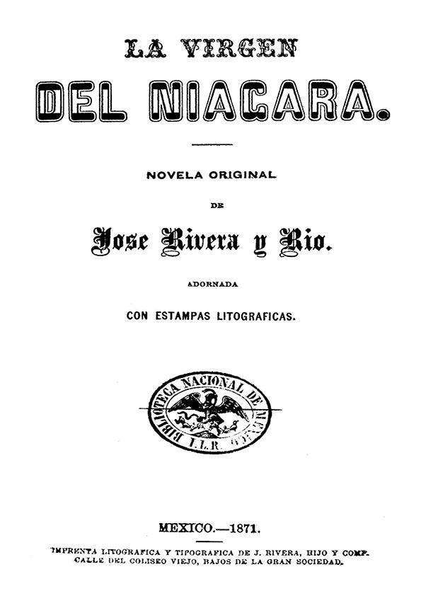 La virgen del Niágara : novela original / de José Rivera y Río adornada con estampas litográficas | Biblioteca Virtual Miguel de Cervantes