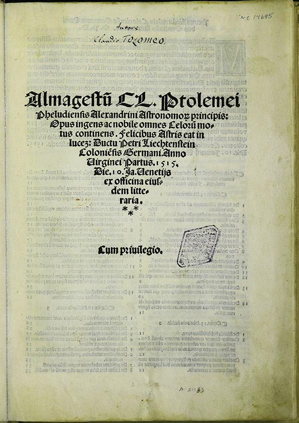Almagest¯u Cl. Ptolemei ... : opus ingens ac nobile omnes celor¯u motus continens | Biblioteca Virtual Miguel de Cervantes