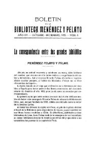 Más información sobre La correspondencia entre dos grandes bibliófilos: Menéndez Pelayo y Palma / Enrique Sánchez Reyes