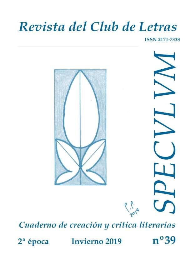 Speculum. Revista del Club de Letras. Segunda época, núm. 39, invierno 2019 | Biblioteca Virtual Miguel de Cervantes