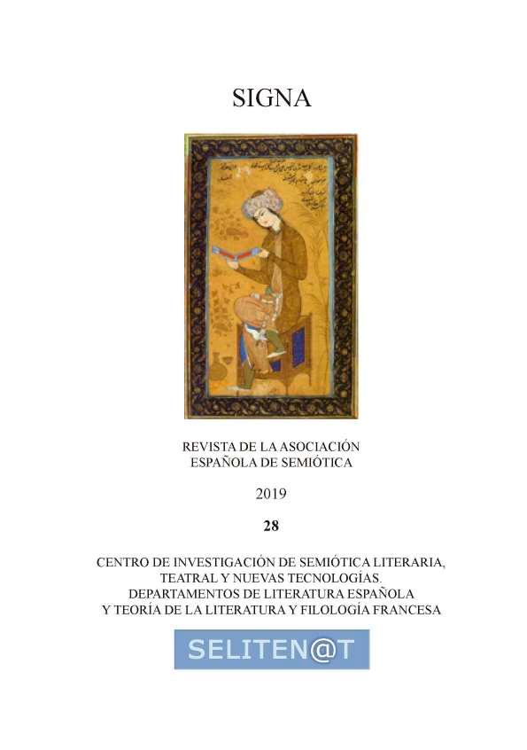 Signa : revista de la Asociación Española de Semiótica. Núm. 28, 2019 | Biblioteca Virtual Miguel de Cervantes
