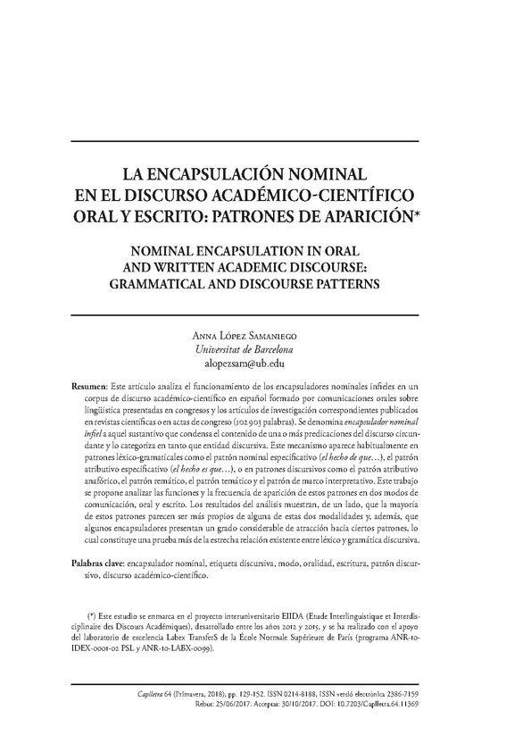 La encapsulación nominal en el discurso académico-científico oral y escrito: patrones de aparición

 / Anna López Samaniego | Biblioteca Virtual Miguel de Cervantes