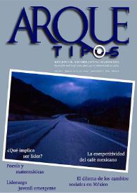 Más información sobre Arquetipos : Revista del Sistema CETYS Universidad. Núm. 10, mayo-agosto de 2006