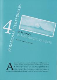 Portada:Cuatro paradojas vertebrales en la poesía de José Ángel Valente / Pedro A. González Moreno