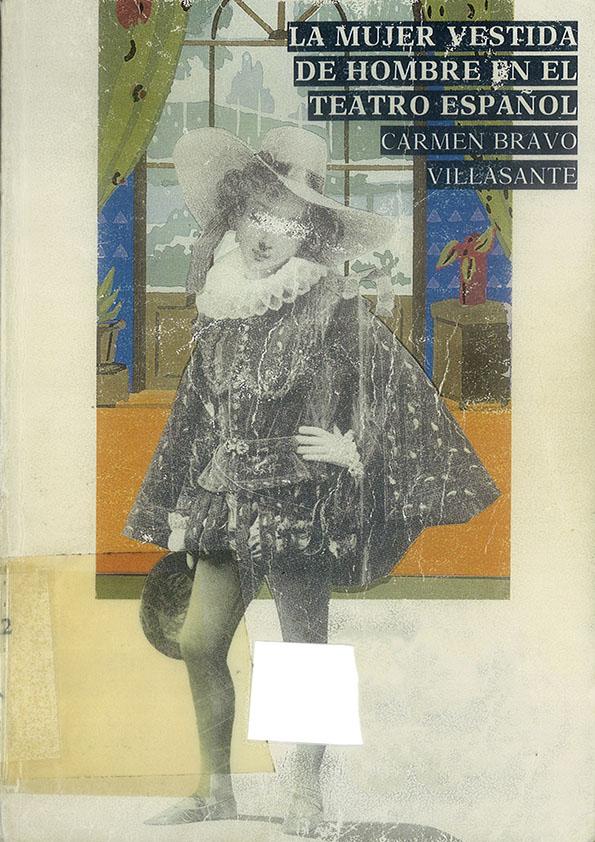 Fantasía Bosque tarjeta La mujer vestida de hombre en el teatro español (siglos XVI-XVII) / Carmen  Bravo-Villasante 