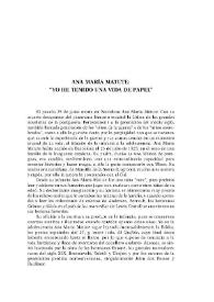 Ana María Matute: "Yo he tenido una vida de papel" / María Luisa Sotelo Vázquez | Biblioteca Virtual Miguel de Cervantes