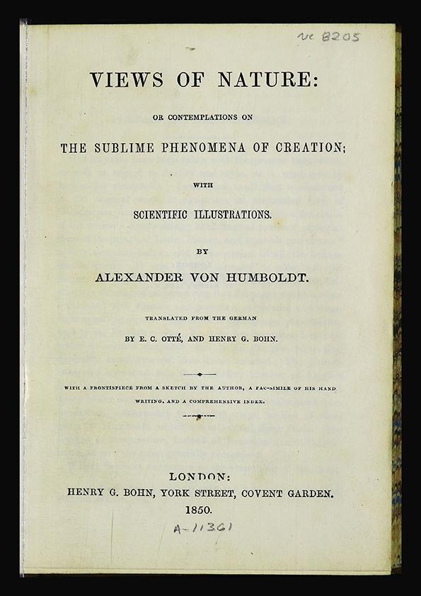 Views of nature: or contemplations on the sublime phenomena of creation / with scientific illustrations by Alexander Von Humboldt ; translated from the German by E.C. Otté, and Henry G. Bohn | Biblioteca Virtual Miguel de Cervantes