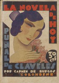 Portada:Puñal de claveles / por Carmen de Burgos \"Colombine\" ; ilustraciones de Augusto