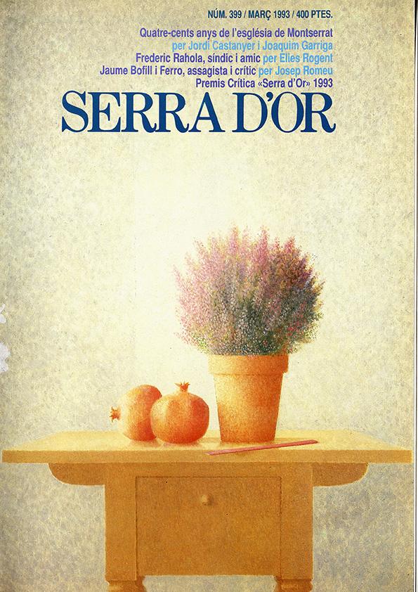 Serra d'Or. Any XXXV, núm. 399, març 1993 | Biblioteca Virtual Miguel de Cervantes