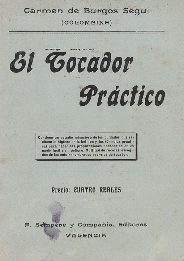 El tocador práctico / arreglado por Carmen de Burgos (Colombine) | Biblioteca Virtual Miguel de Cervantes
