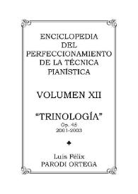 Volumen XII. Trinología, Op.45 / Luis Félix Parodi Ortega | Biblioteca Virtual Miguel de Cervantes
