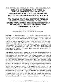 Más información sobre "Los Hijos del Guayas" en busca de la libertad. Análisis historiográfico sobre el protagonismo socio-étnico en la Independencia de Guayaquil según los textos escolares de Historia (1915-2015)  / Víctor H. Silva Guijarro
