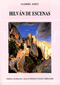 Hilván de escenas / Gabriel Miró | Biblioteca Virtual Miguel de Cervantes