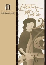 Literatura y música : actas del congreso / [responsables de edición Josefa Parra Ramos, Ricardo Rodríguez Gómez, Carmen Ferrer Atienza, Eva Sánchez Bautista] | Biblioteca Virtual Miguel de Cervantes