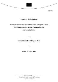 Portada:Speech by Javier Solana, Secretary-General of the Council of the European Union, High Representative for the Common Foreign and Security Policy. Institut d’Études Politiques. Paris, 18 April 2005