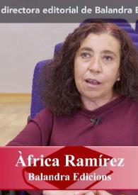 Entrevista a Àfrica Ramírez (Consorci d'Editors Valencians, Tabarca Llibres, Tàndem Edicions, Balandra Edicions, Associació d'Editors del País Valencià) | Biblioteca Virtual Miguel de Cervantes