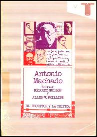 Portada:Antonio Machado / edición de Ricardo Gullón y Allen W. Phillips
