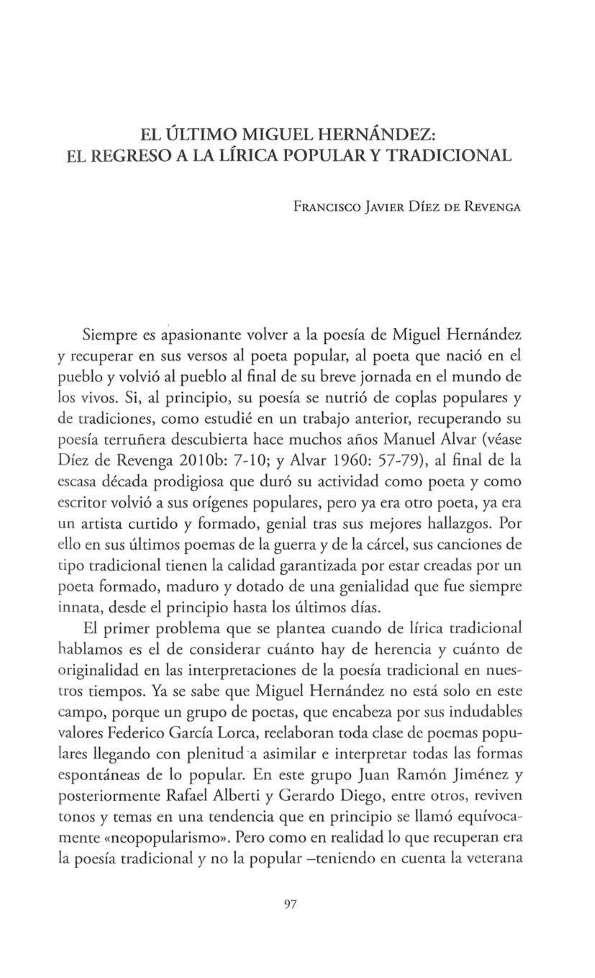 El último Miguel Hernández: el regreso a la lírica popular y tradicional  / Francisco Javier Díez de Revenga | Biblioteca Virtual Miguel de Cervantes