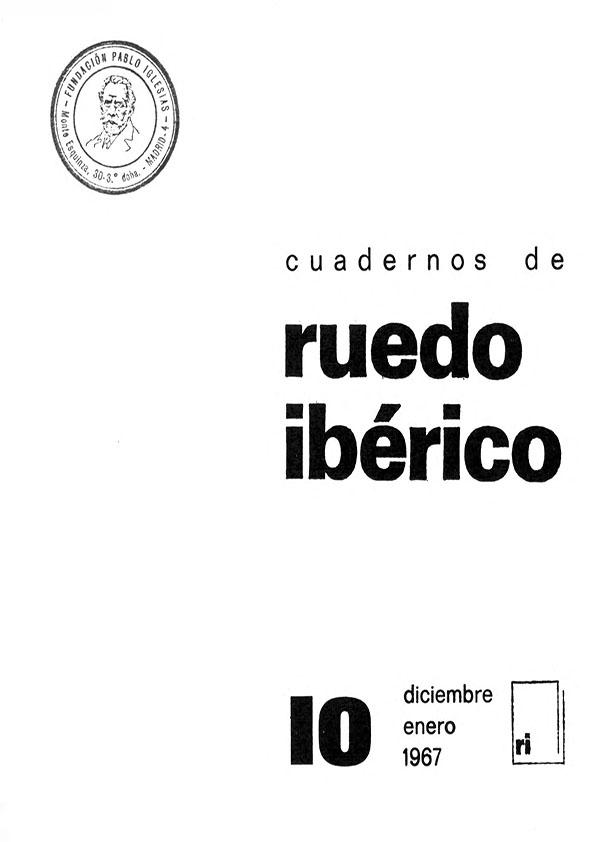Cuadernos de Ruedo Ibérico. Núm. 10, diciembre-enero 1967 | Biblioteca Virtual Miguel de Cervantes