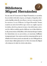 Biblioteca Miguel Hernández [destinada al público infantil y juvenil] | Biblioteca Virtual Miguel de Cervantes