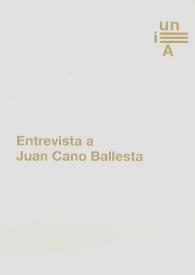 Entrevista a Juan Cano Ballesta | Biblioteca Virtual Miguel de Cervantes