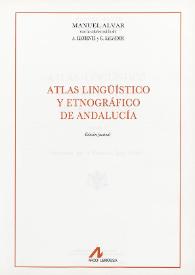 Atlas lingüístico y etnográfico de Andalucía. Tomo V. El cuerpo humano, de la cuna a la sepultura, creencias populares y supersticiones, la vestimenta, juegos y diversiones, la religión, la condición humana, miscelánea y adicciones / Manuel Alvar ; con la colaboración de A. Llorente y G. Salvador