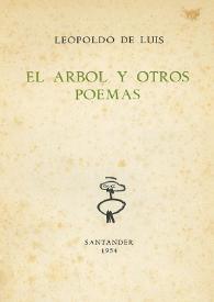 Más información sobre El árbol y otros poemas / Leopoldo de Luis