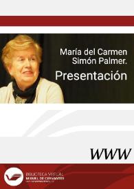 María del Carmen Simón Palmer. Presentación / Enrique Rubio Cremades | Biblioteca Virtual Miguel de Cervantes