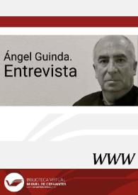 Entrevista a Ángel Guinda / Fernando del Val | Biblioteca Virtual Miguel de Cervantes