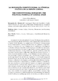 Portada:La monarquía constitucional: la fórmula política de la España liberal / Javier Pérez Núñez