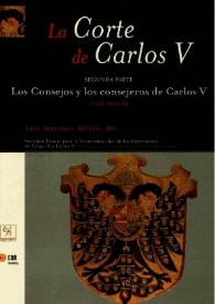 Más información sobre La Corte de Carlos V. Segunda parte. Los Consejos y los consejeros de Carlos V. Volumen III / José Martínez Millán, dir.