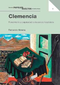 Portada:Clemencia / Fernando Almena ; presentación Jacinto Escobar, Francisco Benavides Vázquez