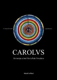 Más información sobre Carolvs. Primeros pasos hacia la globalización. Homenaje a José María Ruiz Povedano / Francisco Toro Ceballos (ed. lit.), Friedrich Edelmayer (coord.), Domingo Murcia Rosales (coord.), José Rodríguez Molina (coord.)