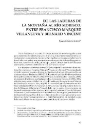 Portada:De las laderas de la montaña al río morisco. Entre Francisco Márquez Villanueva y Bernard Vincent / Ricardo García Cárcel