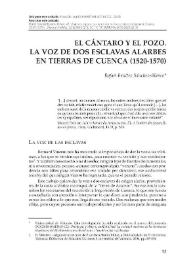 Portada:El cántaro y el pozo. La voz de dos esclavas alarbes en tierras de Cuenca (1520-1570) / Rafael Benítez Sánchez-Blanco