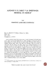 Más información sobre Alfonso X el Sabio y la enseñanza medieval en Murcia  / Francisco Javier Díez de Revenga