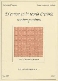 Más información sobre El canon en la teoría literaria contemporánea / José María Pozuelo Yvancos