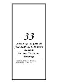 Más información sobre "Ágata ojo de gato" de José Manuel Caballero Bonald: la creación de un lenguaje / José María Pozuelo Yvancos