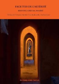 Facettes de l’altérité. Identité, culture,société / Édition de Clémence Mesnier, Lilia Androsenko, Andrea Grassi | Biblioteca Virtual Miguel de Cervantes